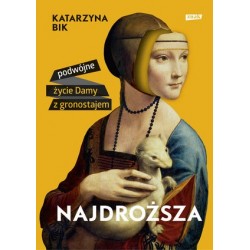 Najdroższa. Podwójne życie...