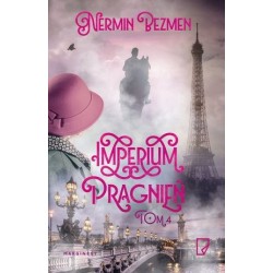 Imperium pragnień. Tom 4