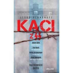 Kaci z SS. Nazistowskie bestie