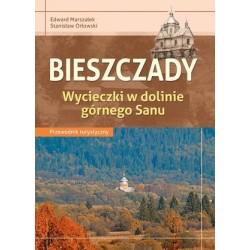 Bieszczady. Wycieczki w...