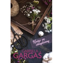 Kiedyś się odnajdziemy....