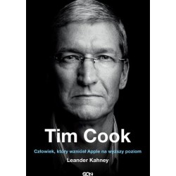 Tim Cook. Człowiek, który...
