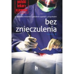 Bez znieczulenia