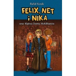 Felix, Net i Nika oraz...