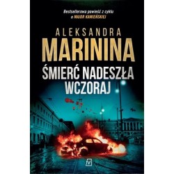 Śmierć nadeszła wczoraj....