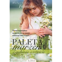 Paleta marzeń. Zgubione...