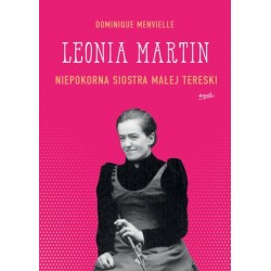 Leonia Martin. Niepokorna...