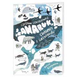 Anaruk, chłopiec z Grenlandii