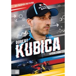 Robert Kubica. Wyścig życia