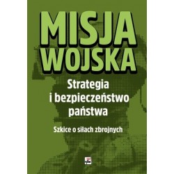 Misja wojska. Strategia i...