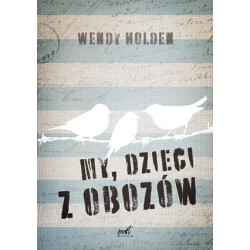 My, dzieci z obozów