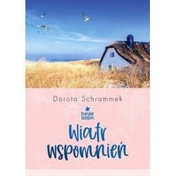Wiatr wspomnień. Seria...