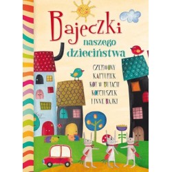 Bajeczki naszego dzieciństwa