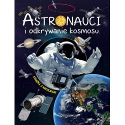 Astronauci i odkrywanie...