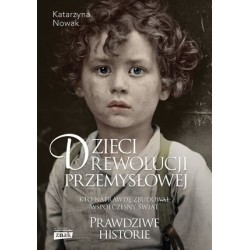 Dzieci rewolucji przemysłowej