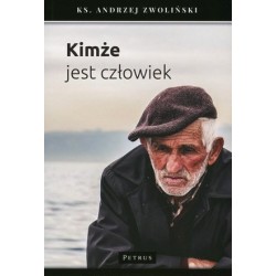 Kimże jest człowiek
