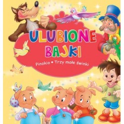 Ulubione Bajki: Pinokio i...