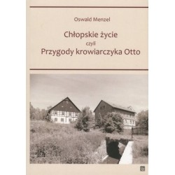 Chłopskie życie czyli...