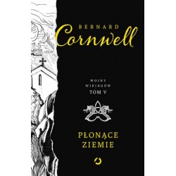 Płonące ziemie. Cykl Wojny...