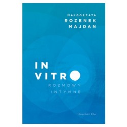 In vitro. Rozmowy intymne