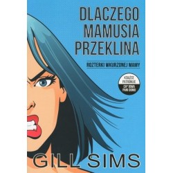 Dlaczego mamusia przeklina....