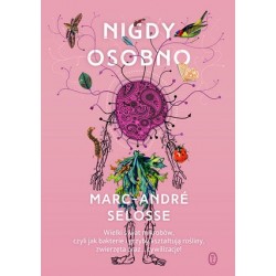 Nigdy osobno. Wielki świat...