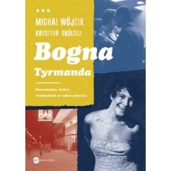 Bogna Tyrmanda. Nastolatka,...