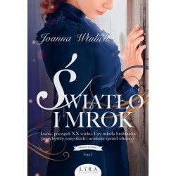 Światło i mrok. Trylogia...