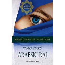 Arabski raj. Arabska saga....