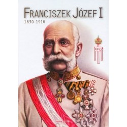 Franciszek Józef I 1830-1916