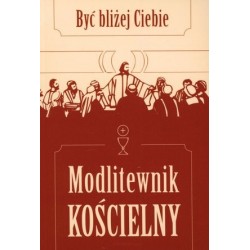 Modlitewnik kościelny. Być...