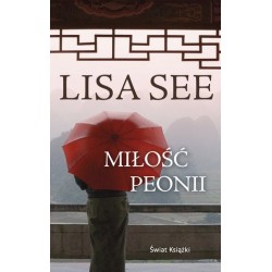 Miłość Peonii (wydanie...