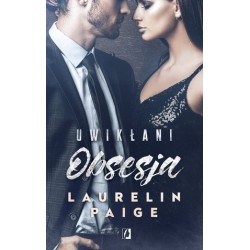 Obsesja. Cykl Uwikłani. Tom...