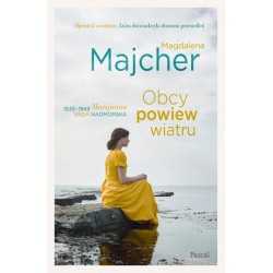 Obcy powiew wiatru. Saga...