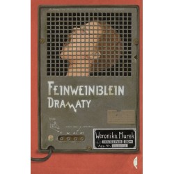 Feinweinblein. Dramaty