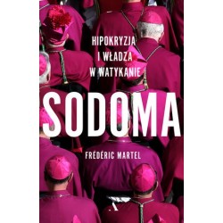 SODOMA. Hipokryzja i władza...