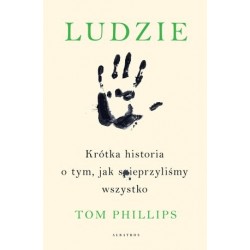 Ludzie. Krótka historia o...