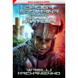 Droga Szamana. Etap 2:...