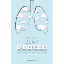 Złap oddech. Sekrety...