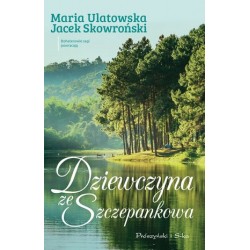 Dziewczyna ze Szczepankowa