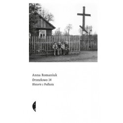 Orzeszkowo 14. Historie z...