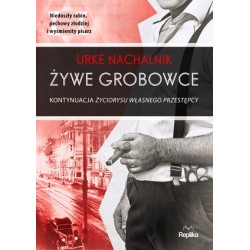 Żywe grobowce