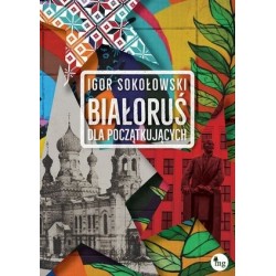 Białoruś dla początkujących