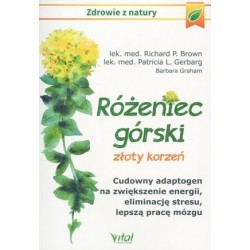Różeniec górski – złoty korzeń