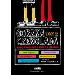 Gorzka czekolada Tom 2:...