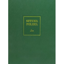 Sztuka polska. Tom 6:...