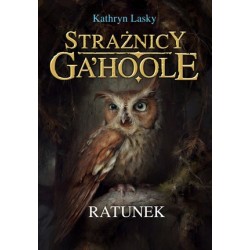 Ratunek. Saga Strażnicy...