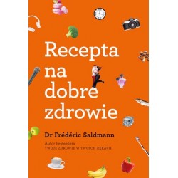 Recepta na dobre zdrowie