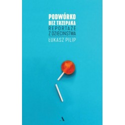 Podwórko bez trzepaka....