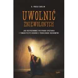 Uwolnić zniewolonych. Jak...